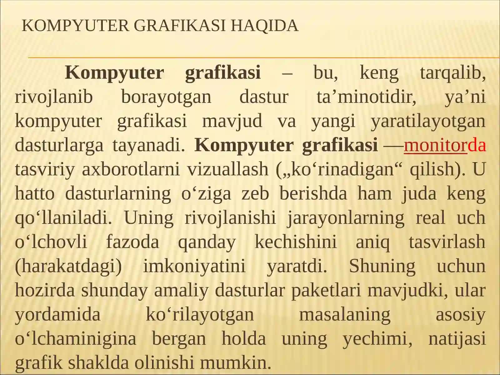 KOMPYUTER GRAFIKASI VA UNING TURLARI 3