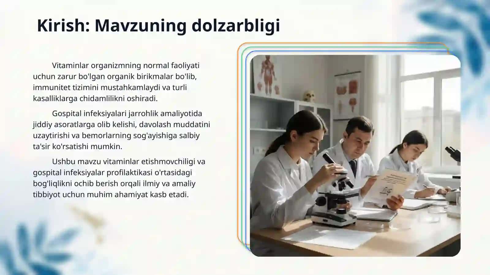 Avitaminov va gipovitaminozlar. Xirurgiyada gospital infeksiyani profilaktikasi. 3