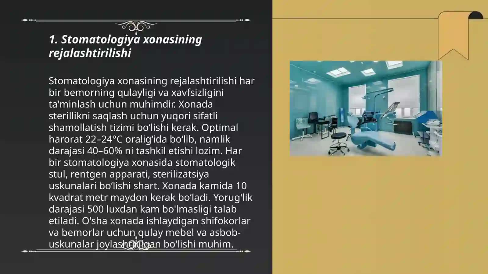 Stomatologiya xonaning jihozlanishi.Asosiy stomatologik uskunalar va vositalar.Stomatologik qurilmalarning turlari 3