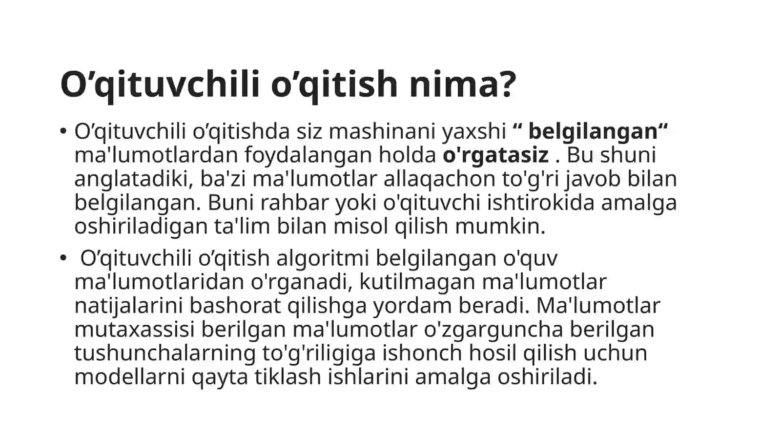 O’qituvchili va o’qituvchisiz o’qitish 3