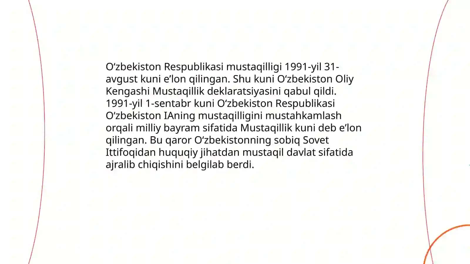 Oʻzbekiston Respublikasi Mustaqilligining Eʼlon qilinishi va uning tarixiy ahamiyati 3
