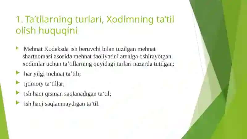 Ta’tillarning turlari va Haryilligim ehnat ta’tili 3