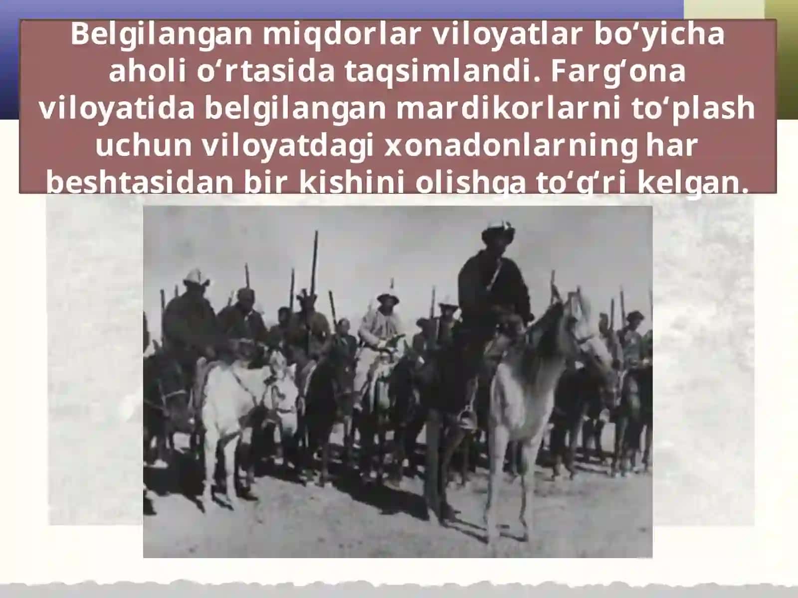 Turkistonda 1916-yilgi qo‘zg‘olonningboshlanishi 3