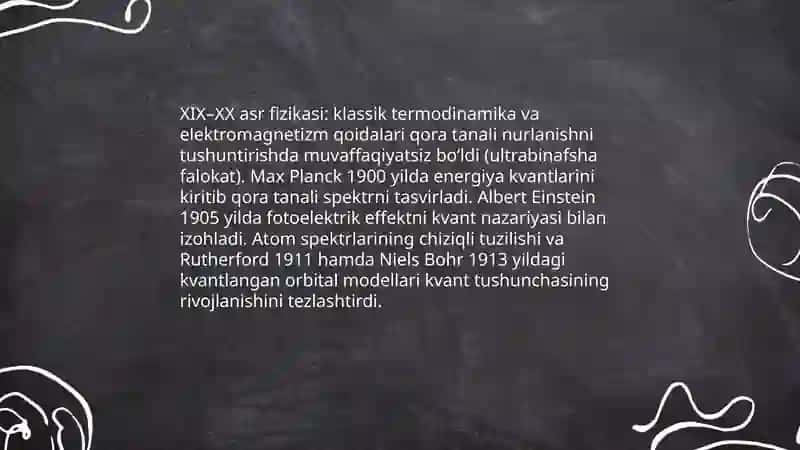 Kvant tushunchalarning yuzaga kelishi va uning tarixi 3