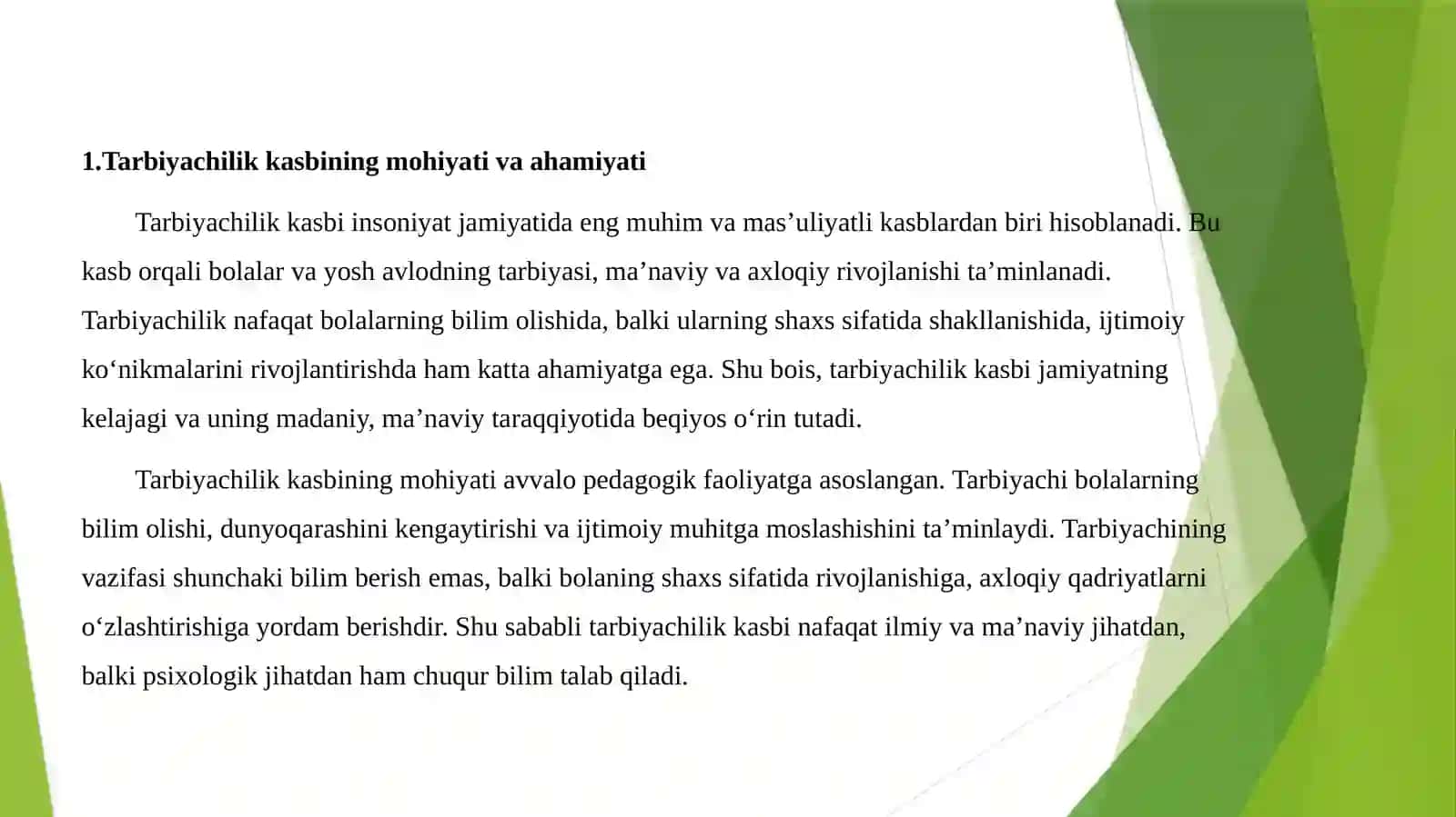 Tarbiyachilikkasbivatarbiyachigaqo‘yiladigantalablar 3