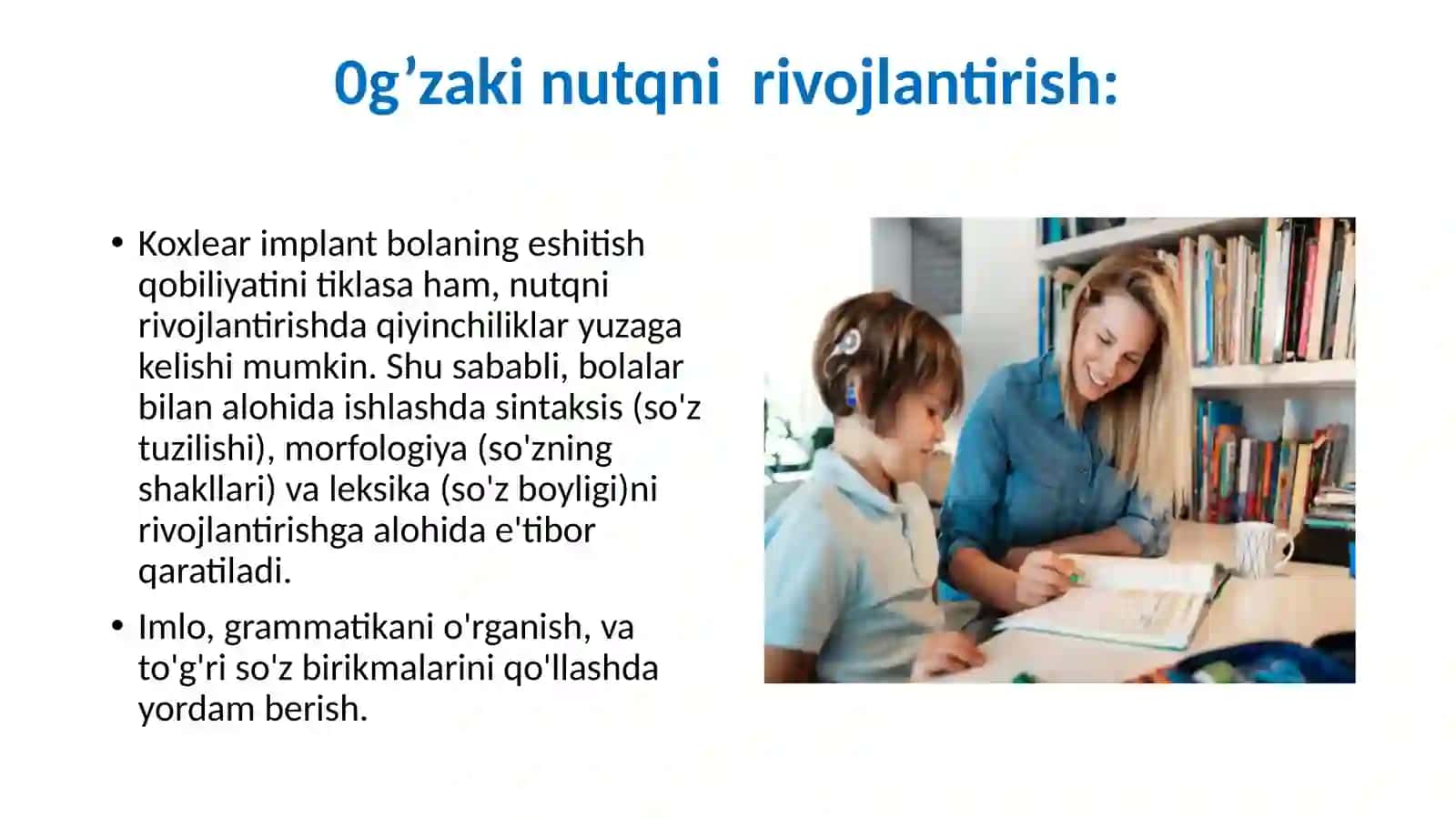 Koxlear implantli bolalar bilan olib boriladigan logopedik ish mazmuni 3