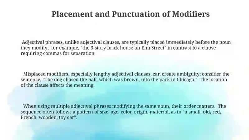 Adjectival phrases and adjectival clauses 3