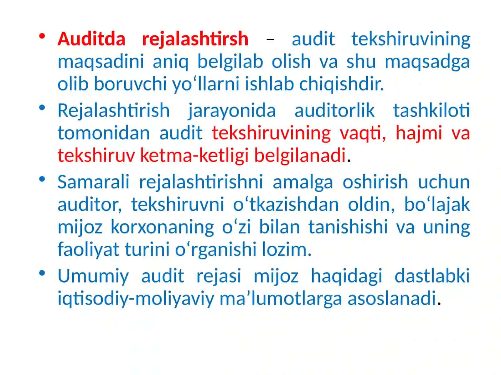 Audit rejalashtirishning asoslari va audit tekshiruvi texnologiyasi 3