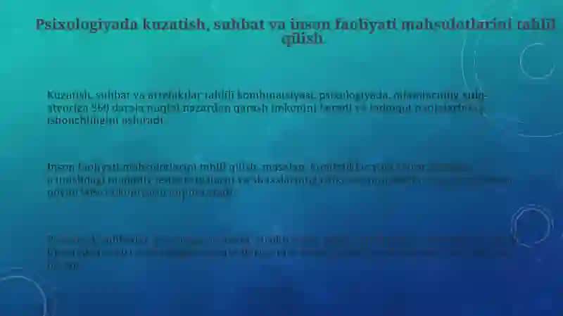Psixologiyada kuzatish, suhbat va inson faoliyati maxsulini tahlil qilish 3