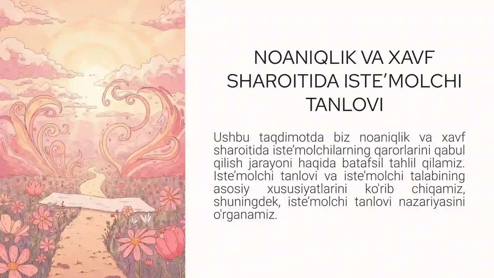 Noaniqlik va xavf sharoitida iste’molchi tanlovi 3