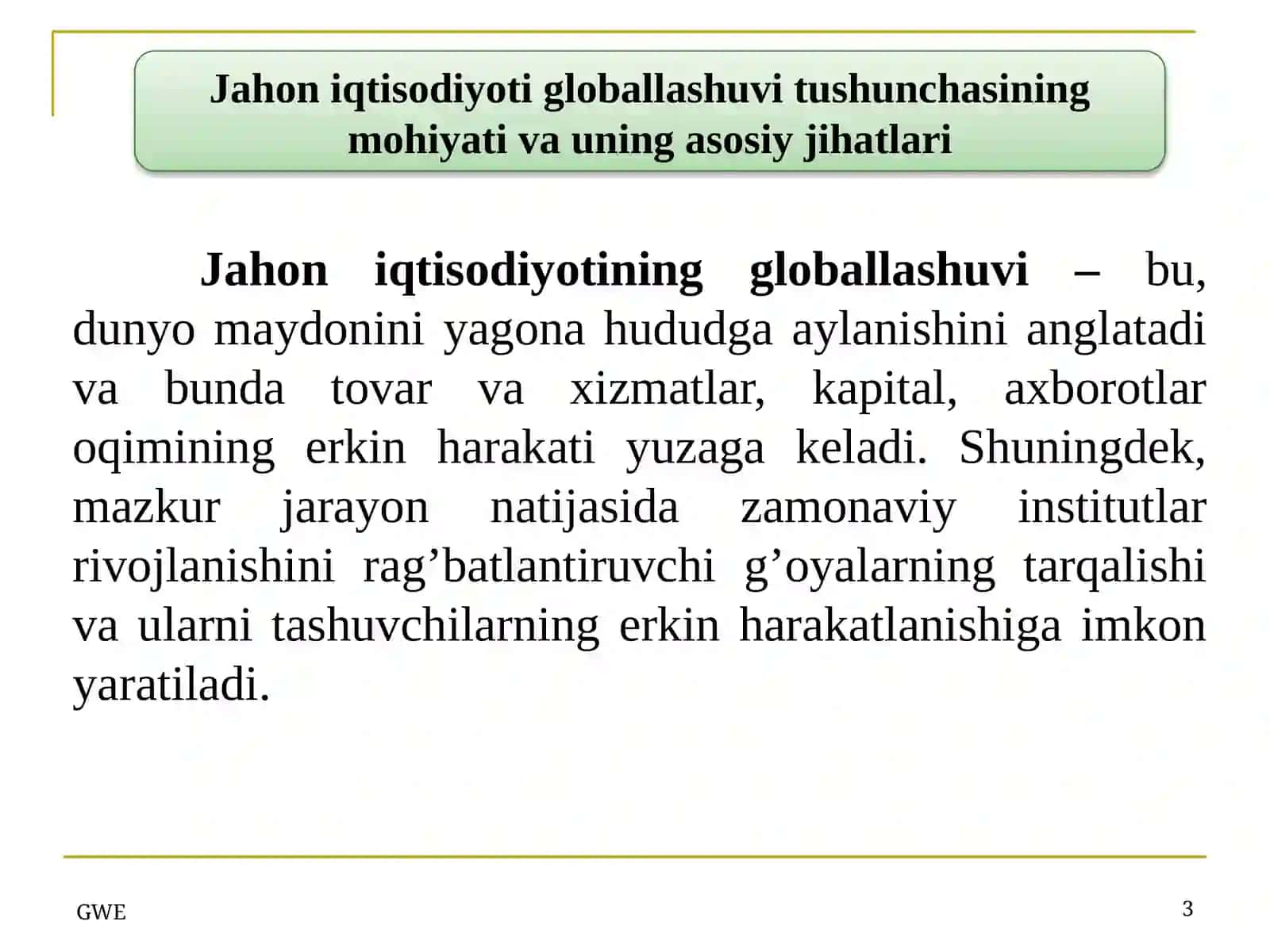 Jahon iqtisodiyoti globallashuvi 3
