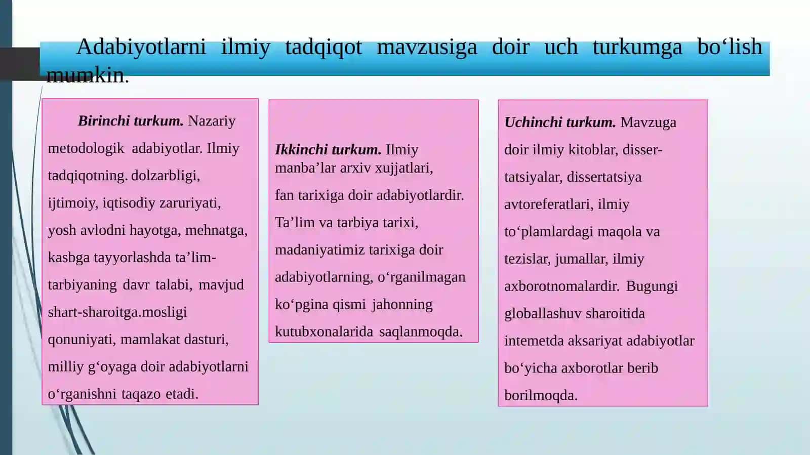 ADABIYOTLAR VA ARXIV MATERIALLARINI OʻRGANISH, KUZATISH, SUHBAT, SOʻROV, TEST, EKSPERIMENT – EMPIRIK TADQIQOT METODLARI SIFATIDA 3