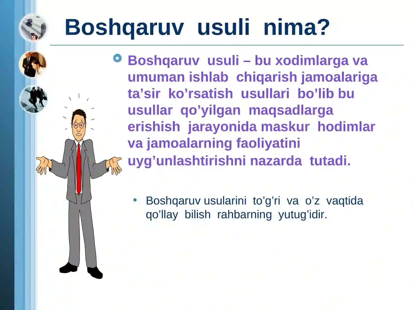 Menejmentning tashkiliy tuzilishi. Boshqaruvusullari 3