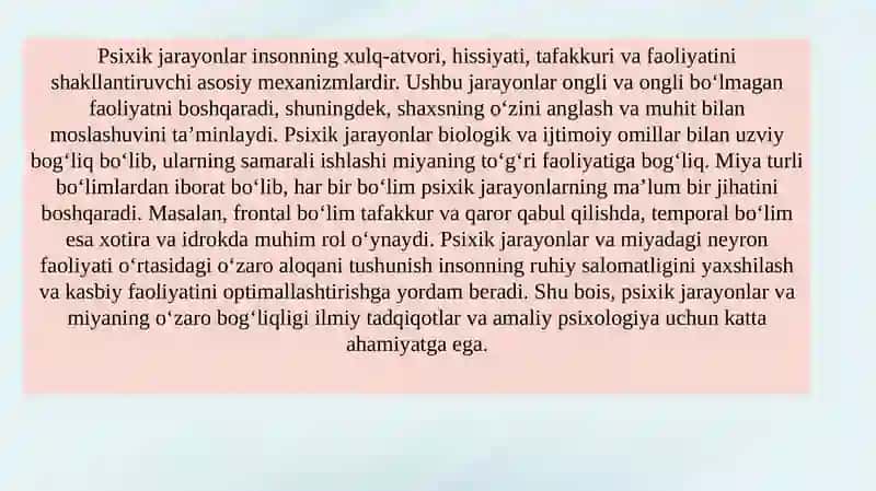 Psixik jarayonlar va miyaning o‘zaro aloqadorligi 3
