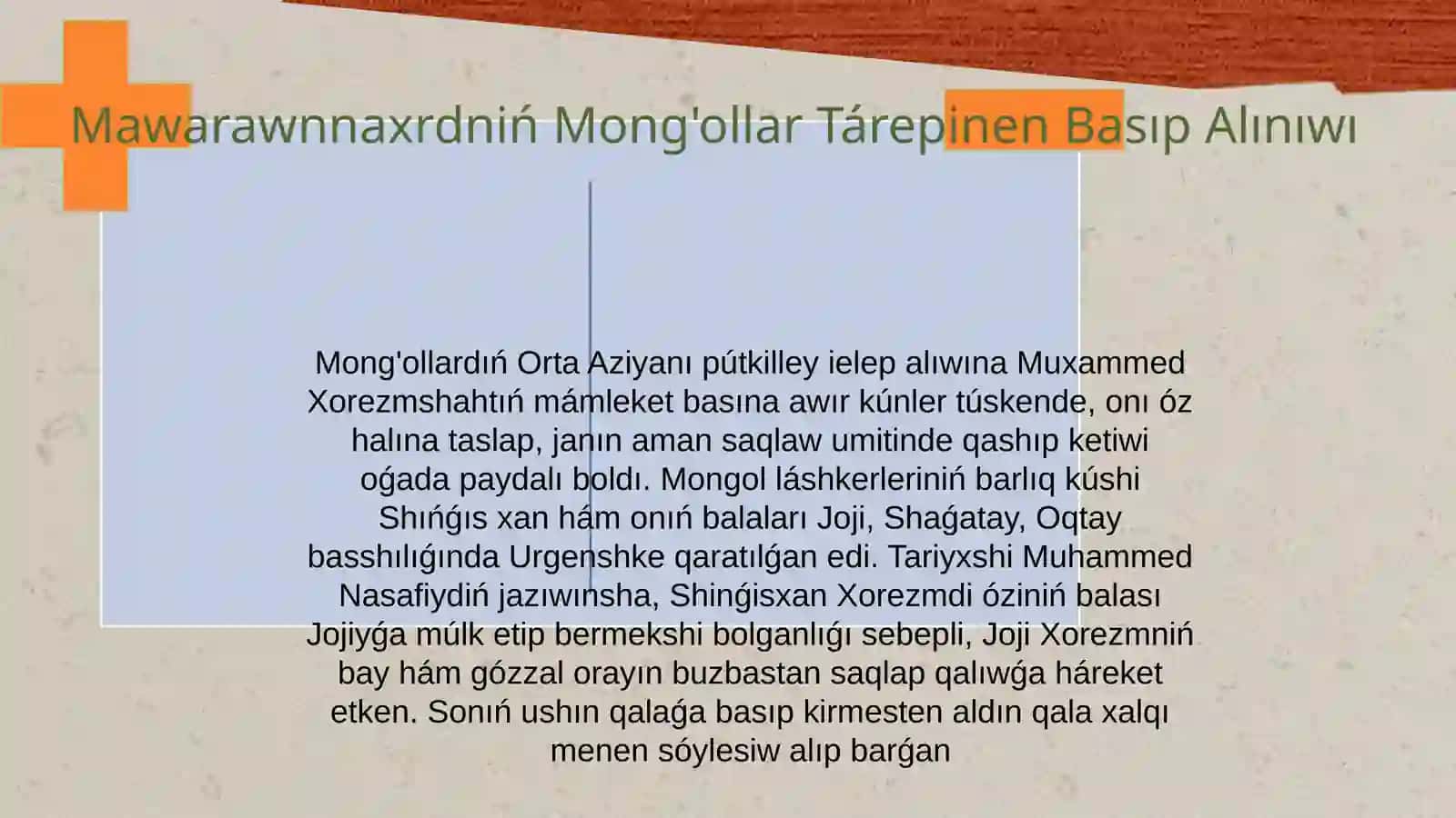 Mawarawnnaxrdıń mongollar tárepinen basıp alınıwı aqıbetlerı 3