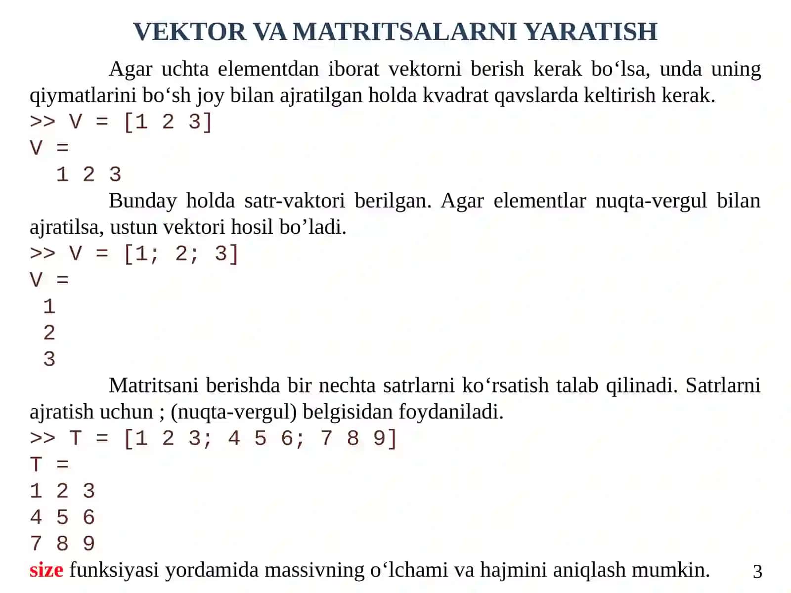 MATLAB tizimida matritsalar ustida arifmetik amallar bajarish. Matritsalarni generatsiyalash 3