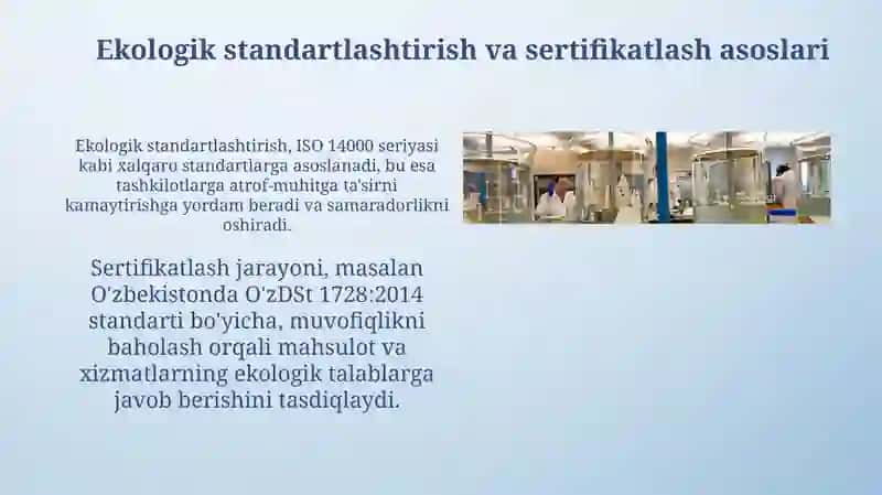 Davlat ekologik standartlashtirish, sertifikatsiyalashtirish va me'yorlash 3