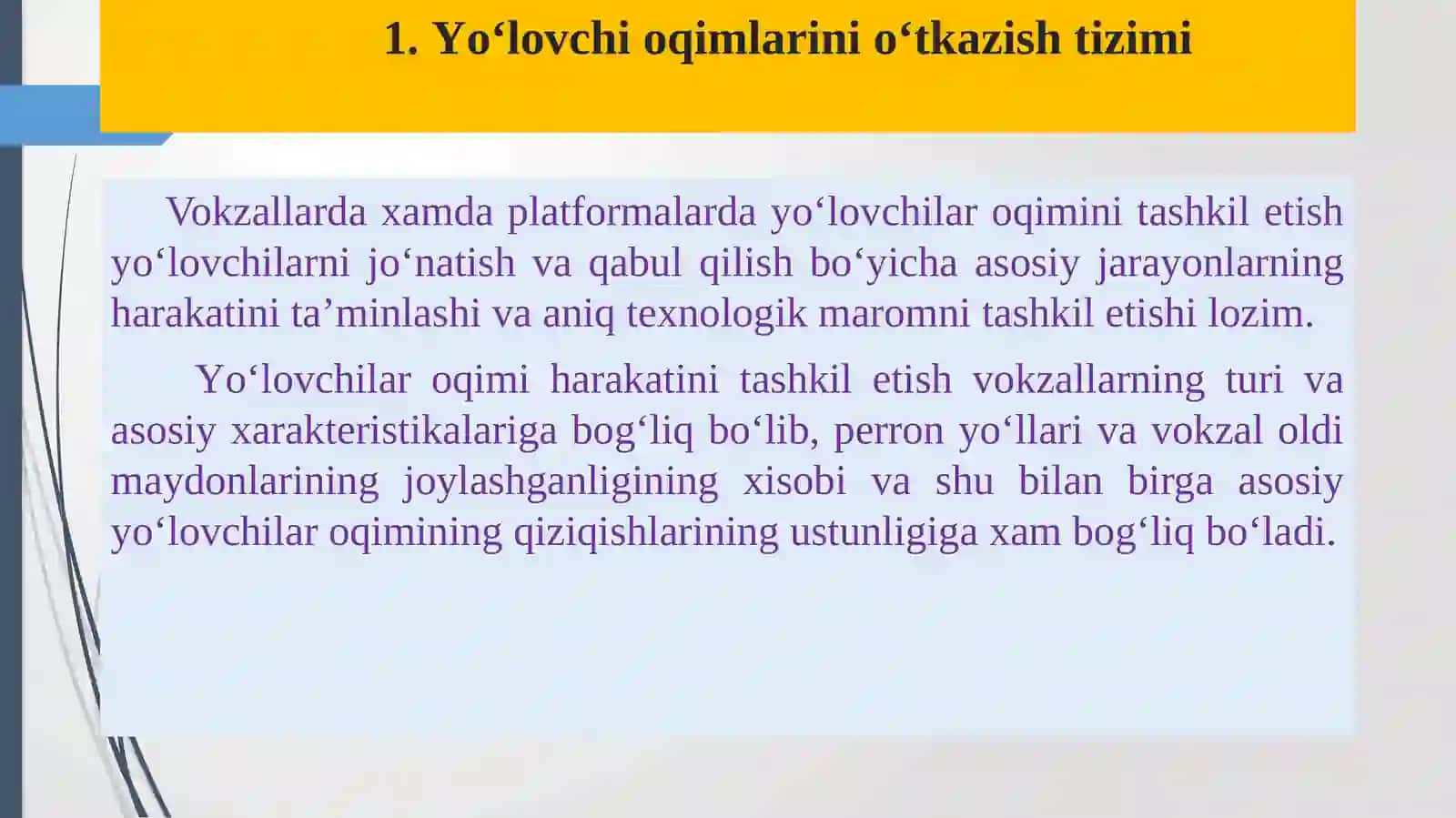 MA’RUZA.TEMIR YO‘L VOKZALLARIDA YO‘LOVCHILARGA XIZMAT KO‘RSATISHNI TASHKIL ETISH 3
