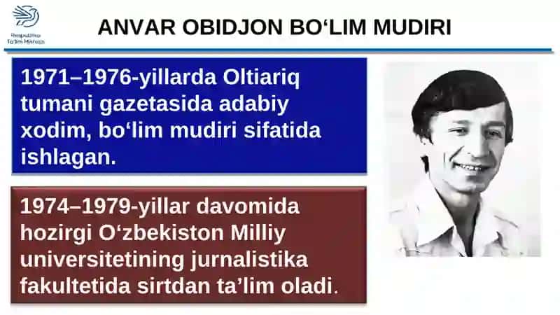 ANVAR OBIDJON HAYOTI VA IJODI 3