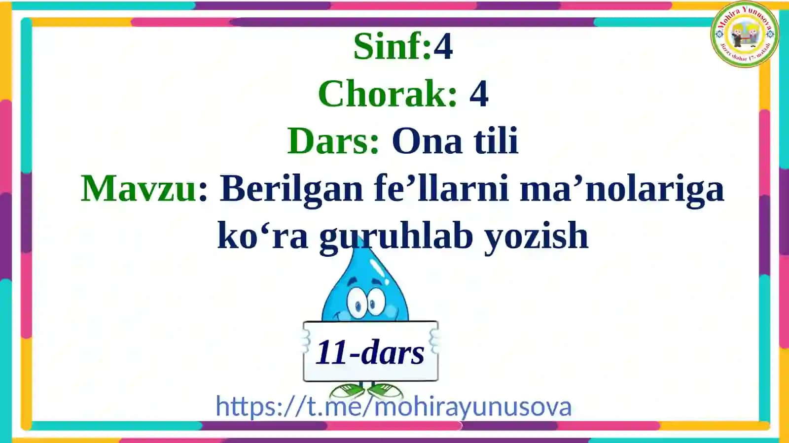 Berilgan fe’llarni ma’nolariga ko‘ra guruhlab yozish 3