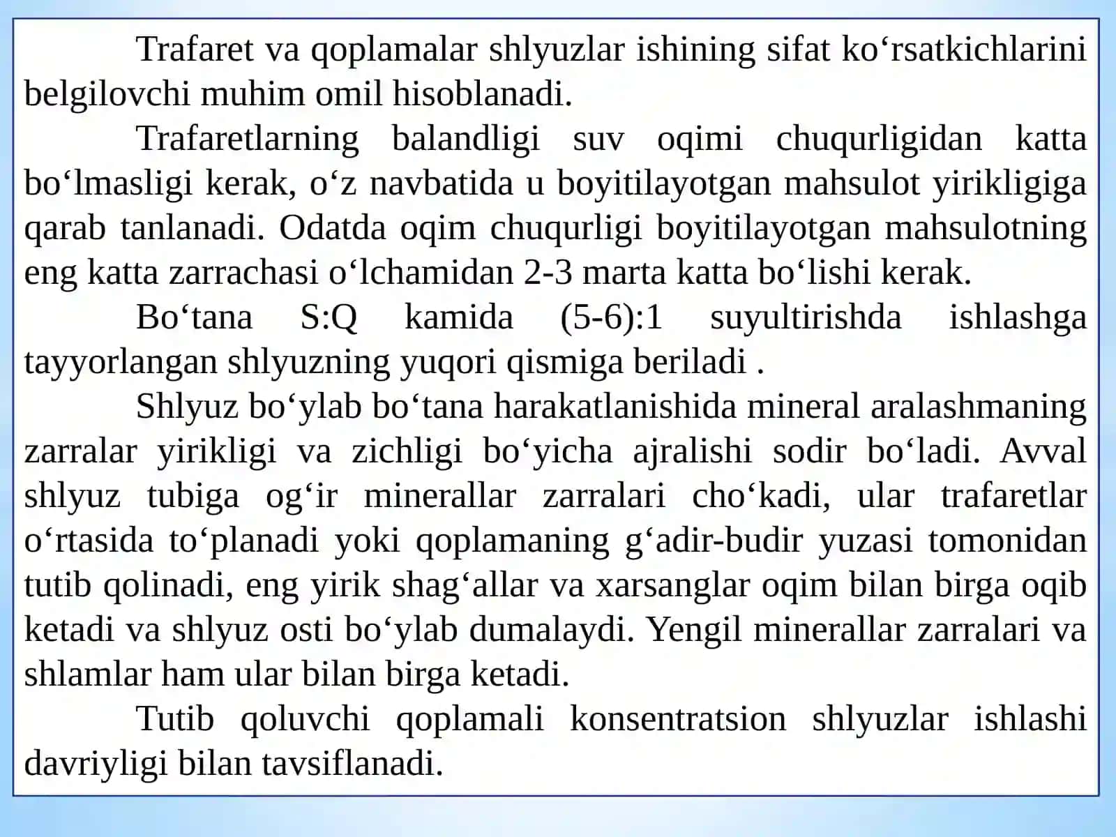 SHLYUZLARDA BOYITISH. SHLYUZLAMING TEXNOLOGIK PARAMETRLARI VA ISHLASH TARTIBI 3