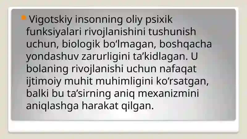 Vigotskiyning madaniy tarixiy kantseptsiyasi 3