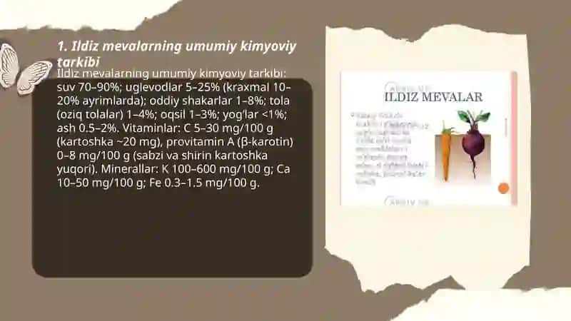 Ildiz mevalarning kimyoviy tarkibi va ozuqaviylik qiymati 3