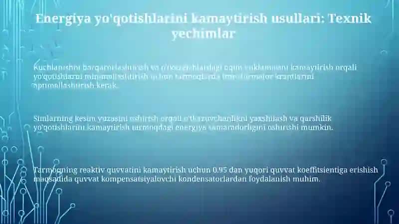 Elektr tarmoqlaridagi energiya isroflari 3