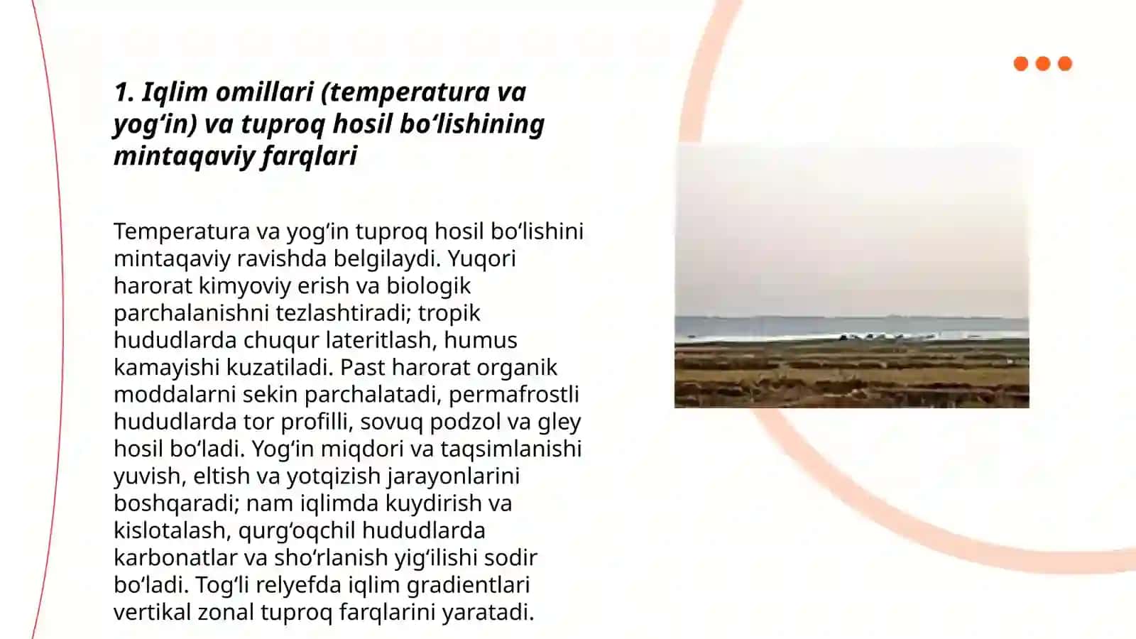 Tuproq hosil qiluvchi sharoitlar va ularning tabiiymintaqalarga bog‘liqligi 3
