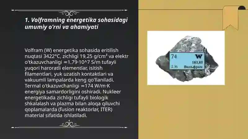 Volfram energetika sohasidagi oʻrni 3