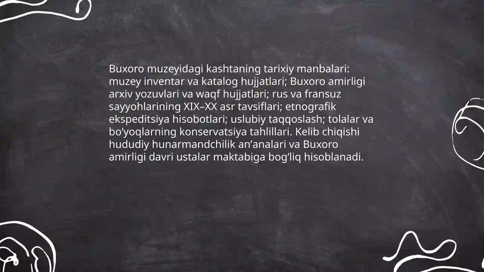 Buxoro muzeyidagi kashta uning, tarixiy badiiy va madaniy ahamiyatini tahlil qiling hamda bu eksponat orqali maktabni Ismoilova shahina 3