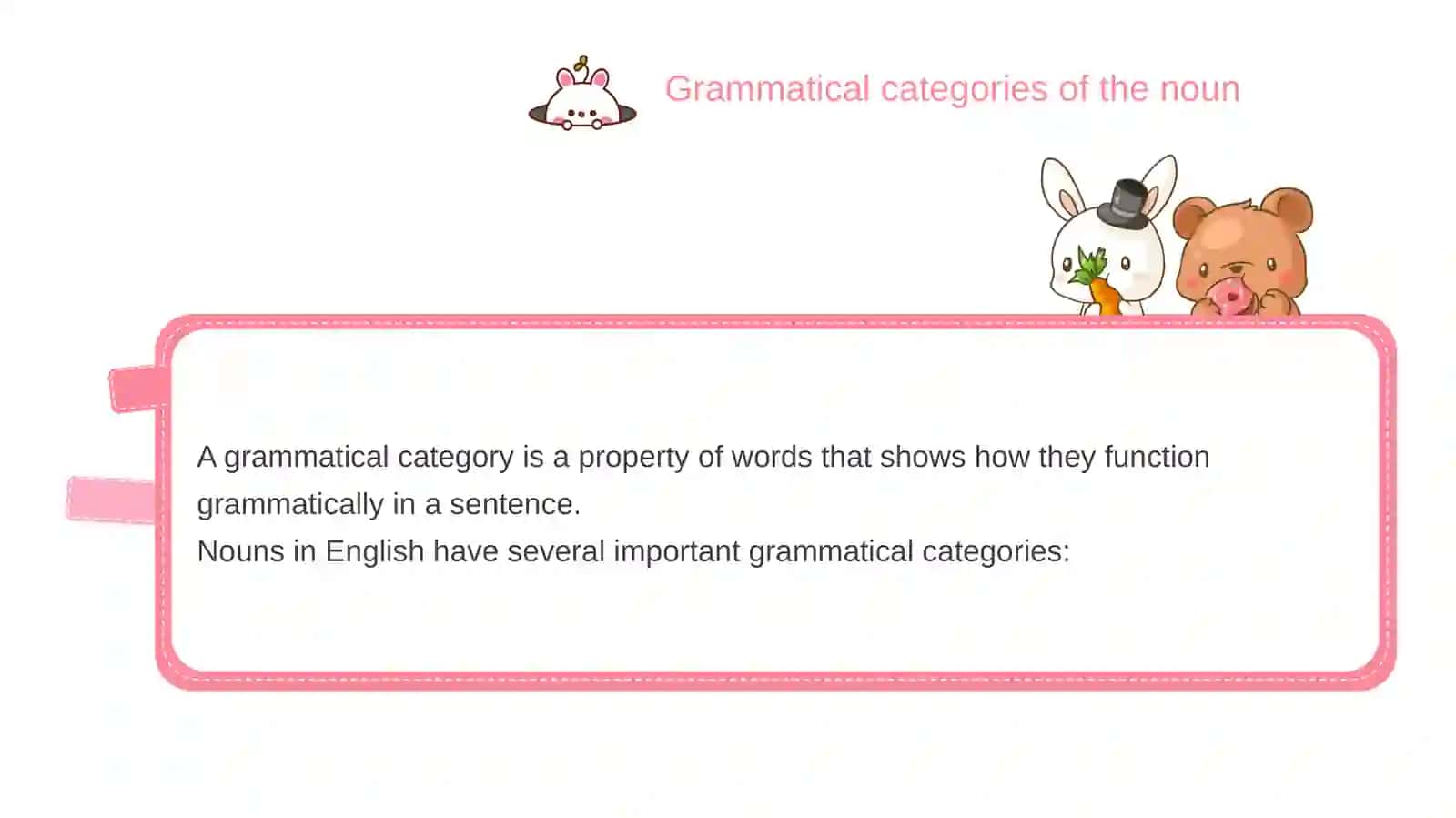 Grammatical categories of the noun 3
