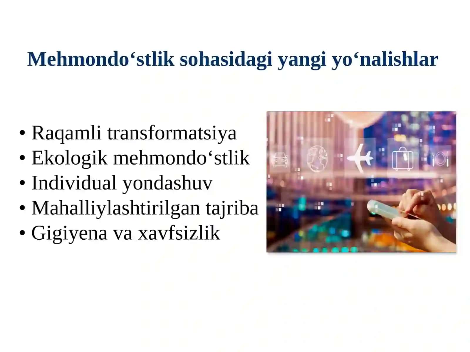 Mehmondo‘stlik sohasidagi yangi yo‘nalishlar 3