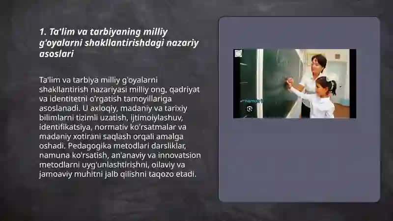 Milliy g'oyalarini insonlar ongiga singdirishda ta'lim va tarbiyaning rolini asoslang 3