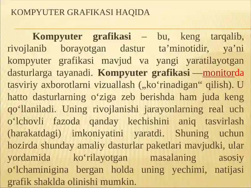 KOMPYUTER GRAFIKASI VA UNING TURLARI 3