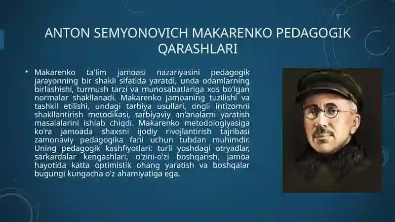 Anton Semyonovich Makarenko pedagogik qarashlari 3