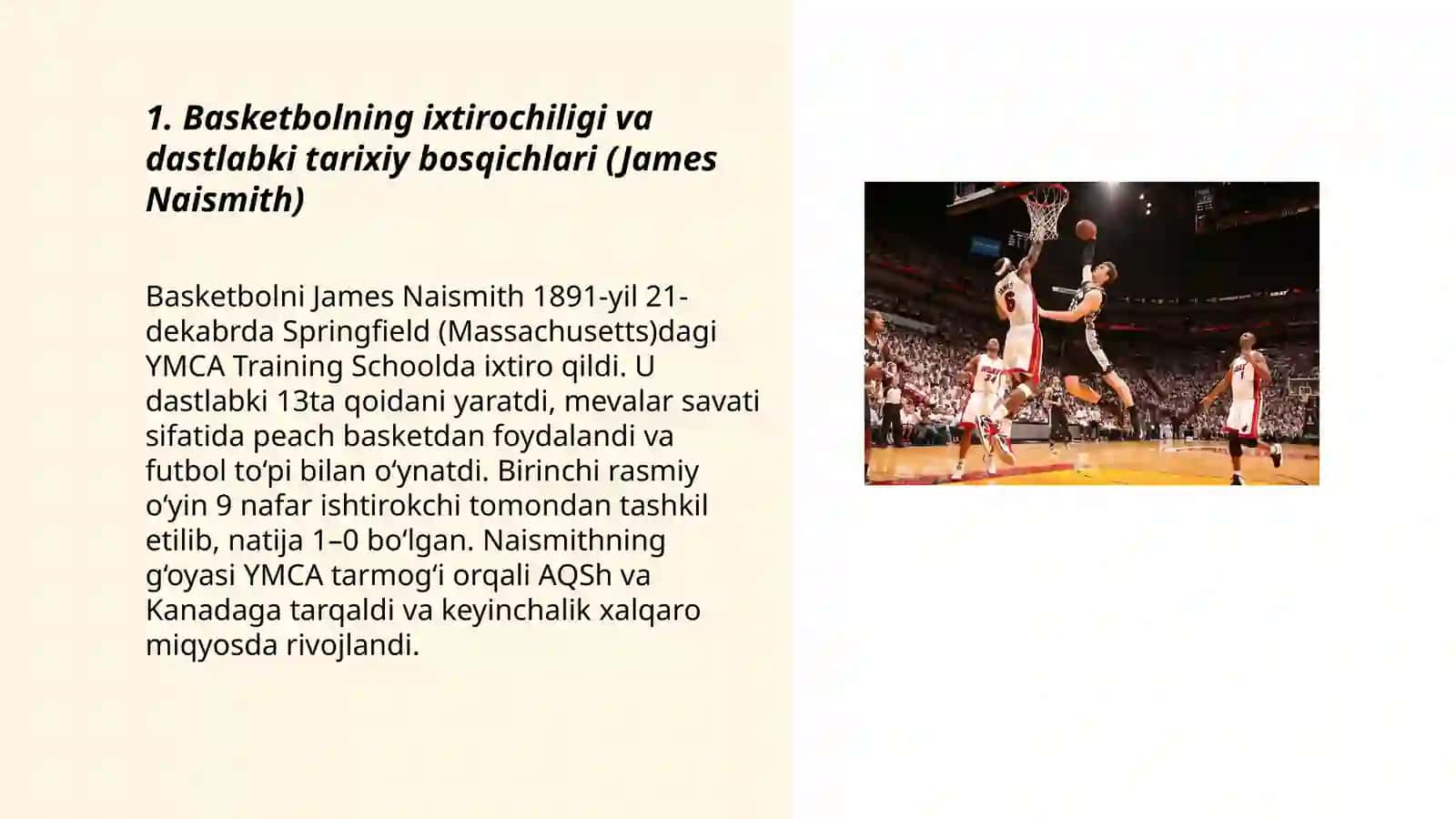 Basketbol sportini jahonda va Oʻzbekistonda rivojlanish tarixi 3