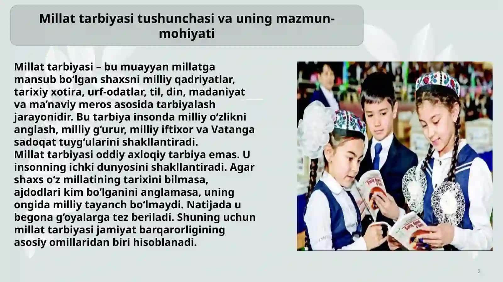 Millat tarbiyasi vatanparvarlikni mustahkamlashning muhim sharti va vositasi 3
