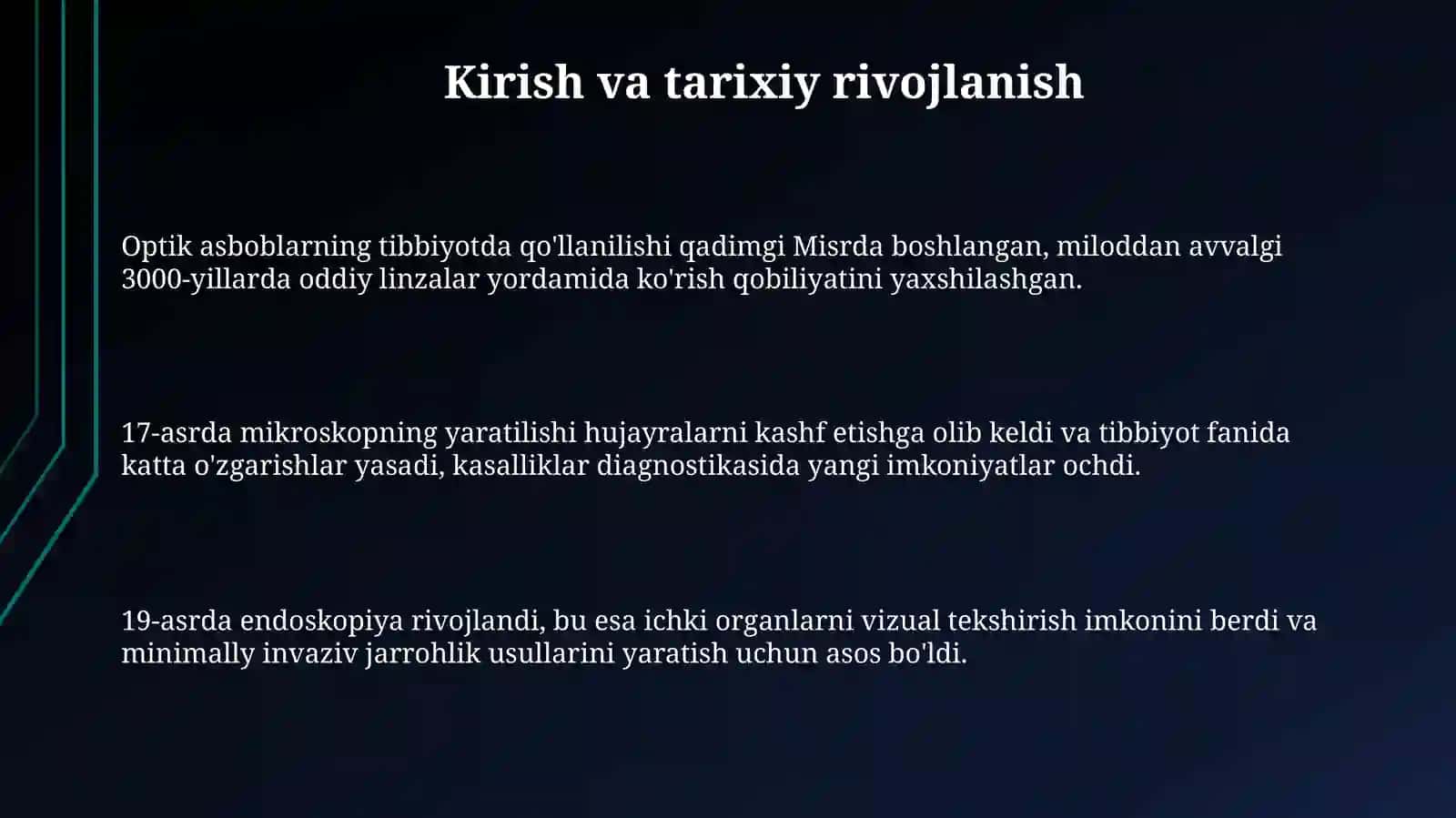 Tolali optika asboblarining tibbiyotdagi ahamiyati 3