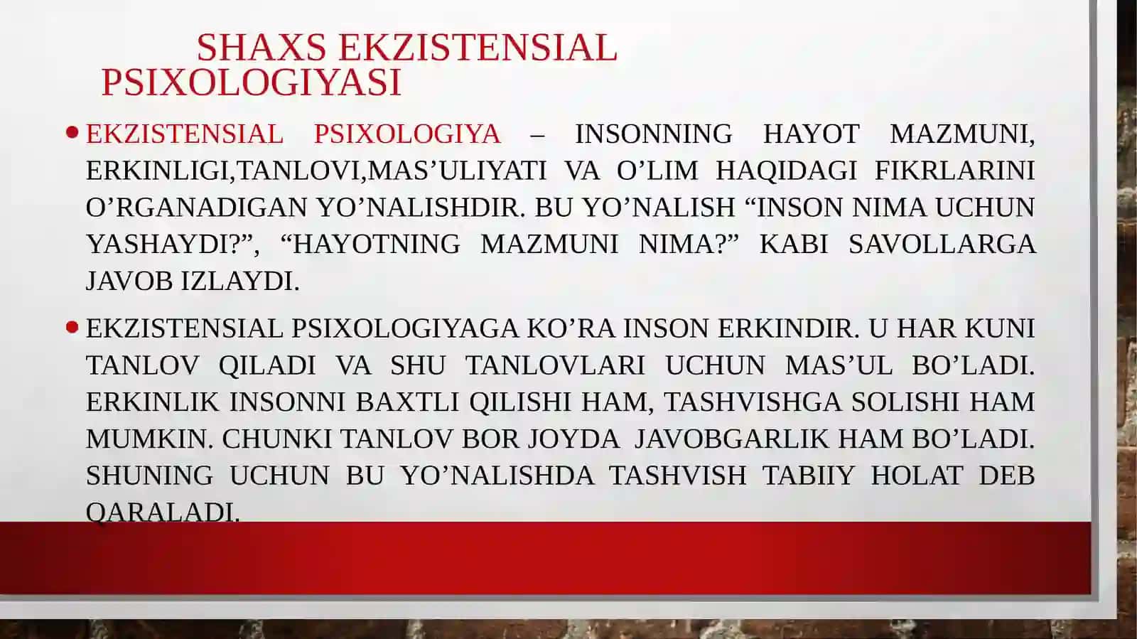 Shaxs ekzistensial psixologiyasi 3