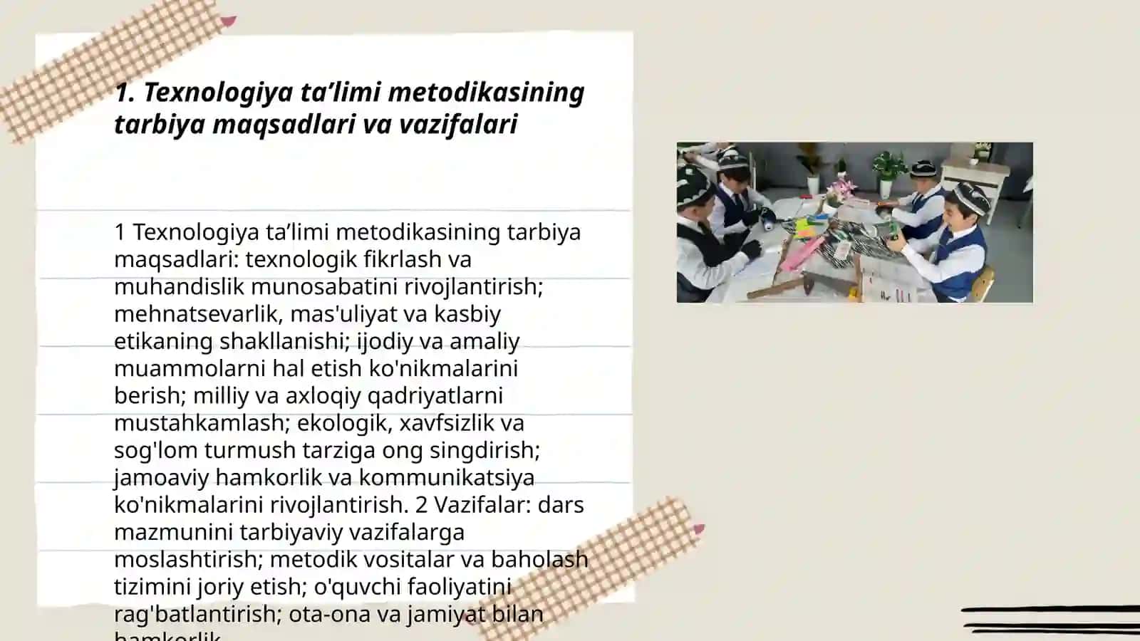 Texnologiya taʼlimi metodikasi fanining tarbiyadagi oʻrni nimalardan iboratligini aniqlash 3