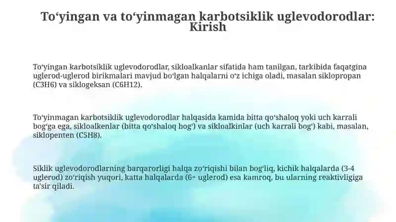 Toʻyingan va toʻyinmagan karbotsiklik uglevodorodlarning olinishi va tuzilishi 3
