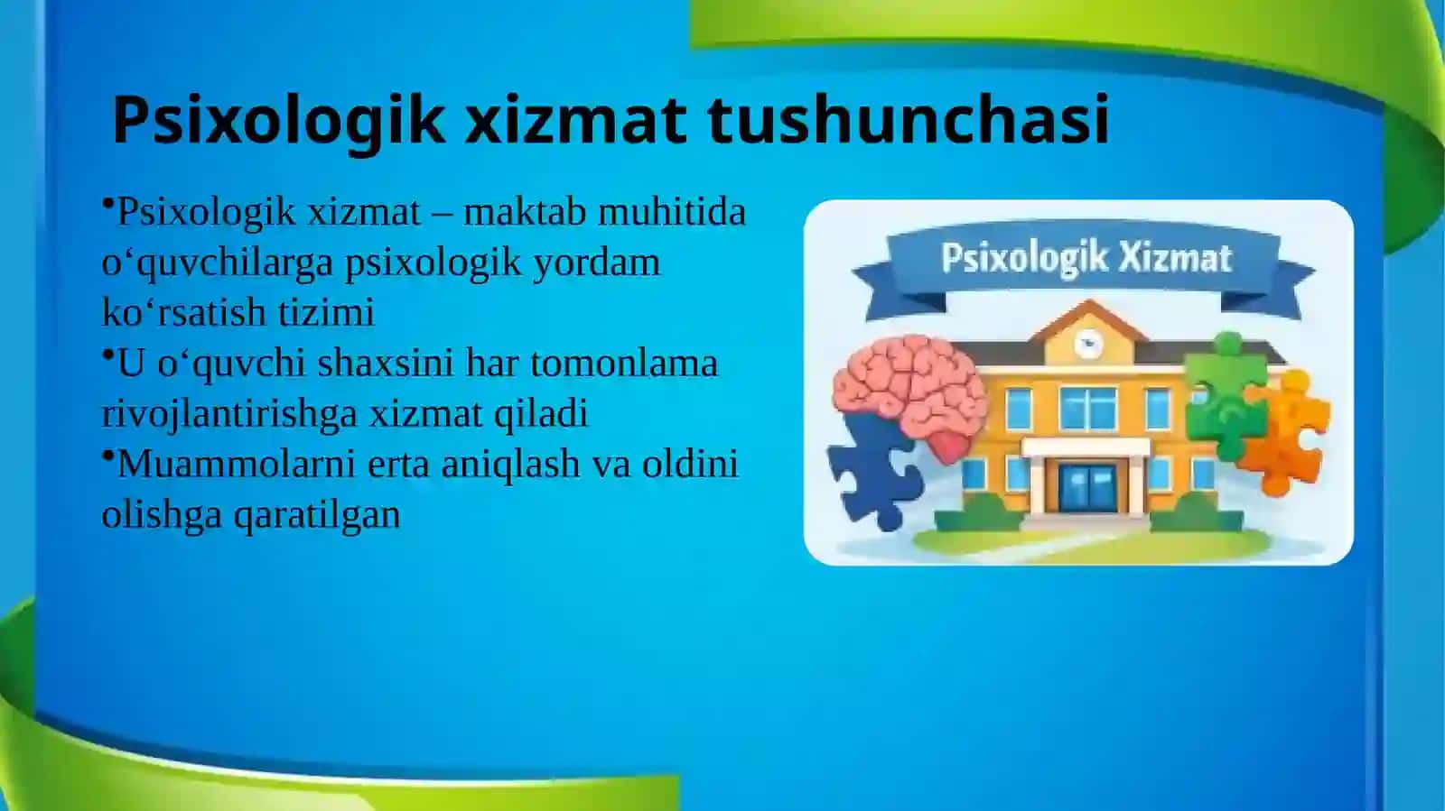 Mkatabda psihalogik Xizmat mavzusidagi Slayd 3
