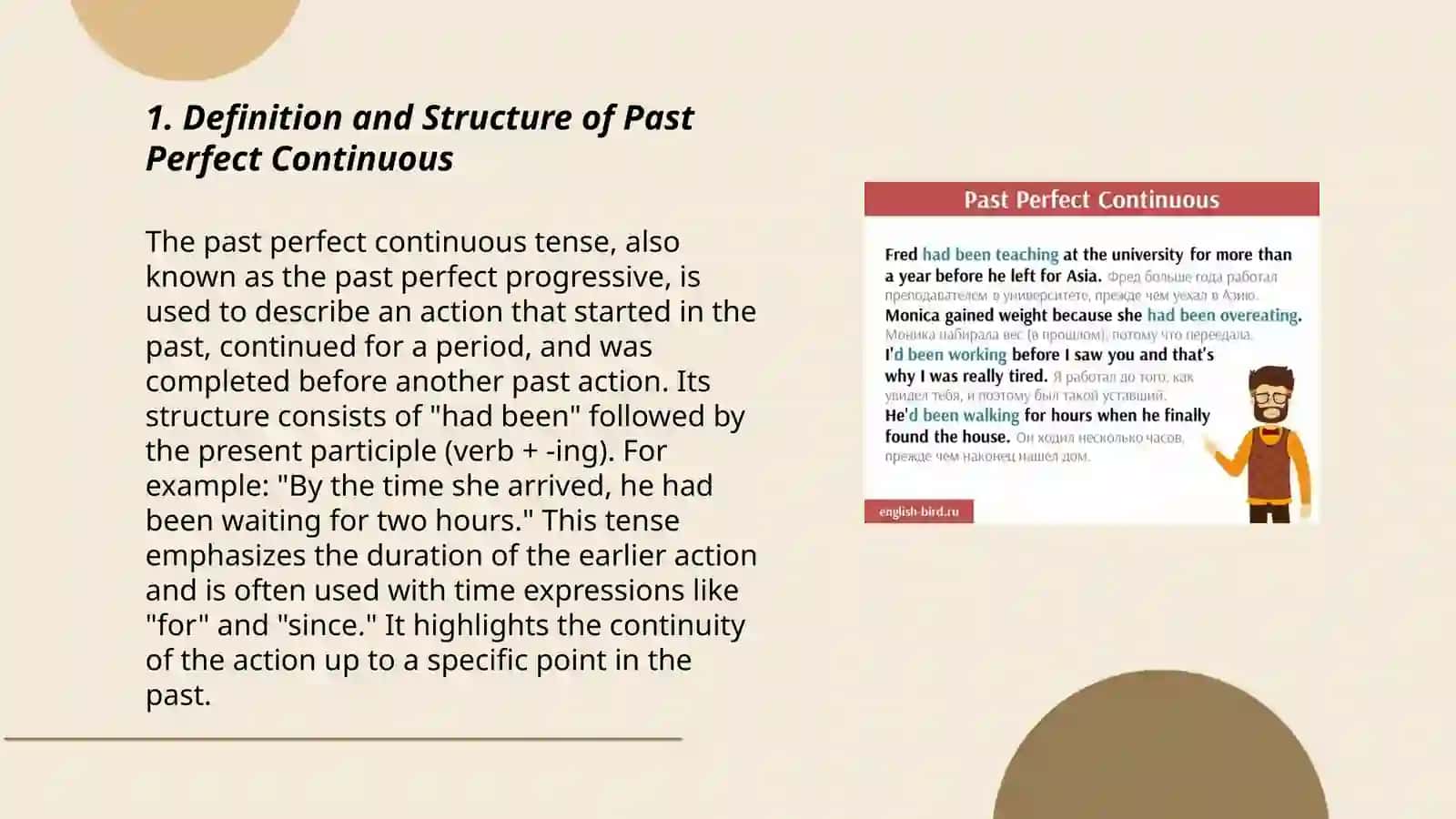 Past perfect continuous 3