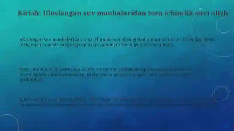 Ifloslangan suvlardan toza ichimlik suvi olish 3
