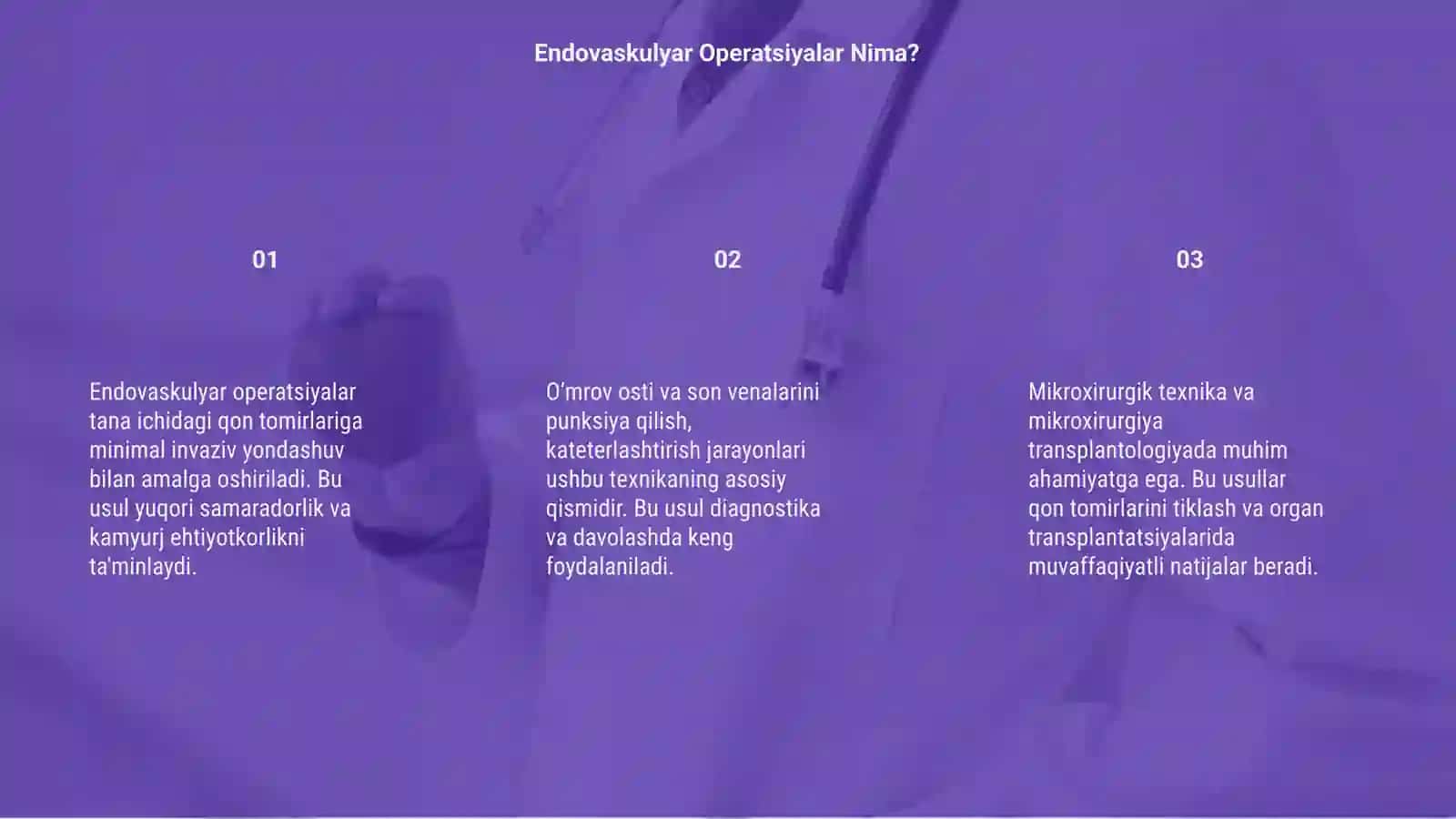 Endovaskulyar Operatsiyalar Nima? 3