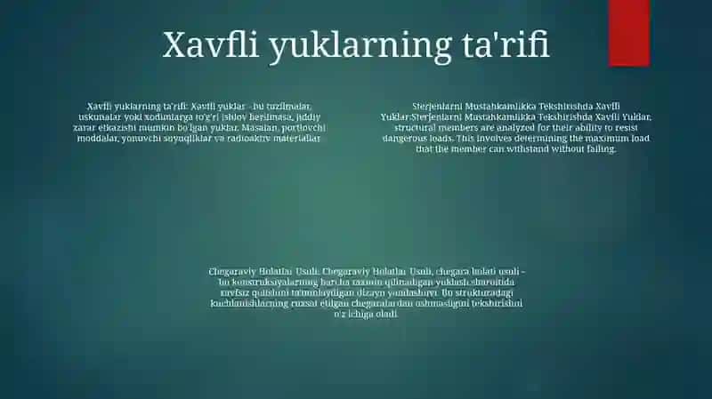 Sterjenlarni Mustahkamlikka Tekshirishda Xavfli Yuklar, Chegaraviy Holatlar Usuli 3