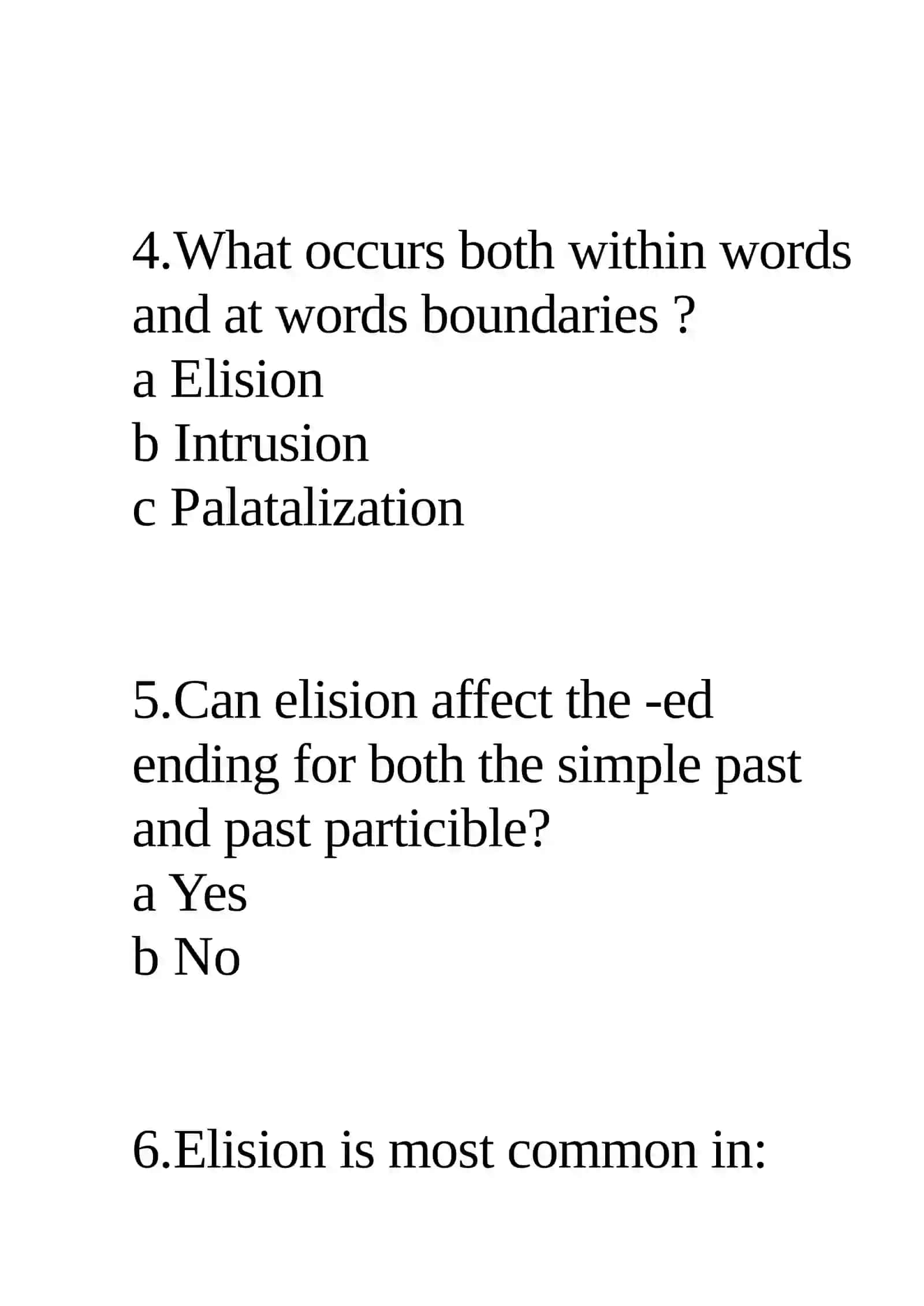 The aspects of connected speech: elision, aspiration, dissimilation 3
