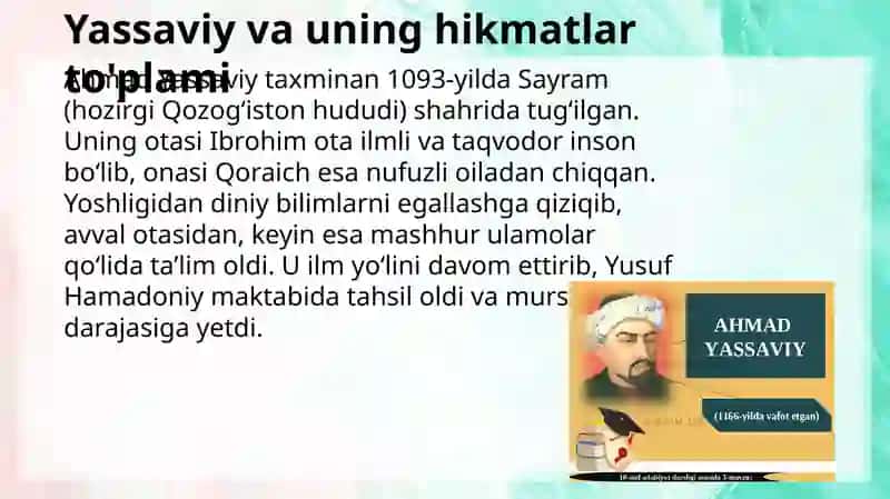 Ahmad Yassaviy va Ahmad Yugnakiyning hayoti va ijodi 3