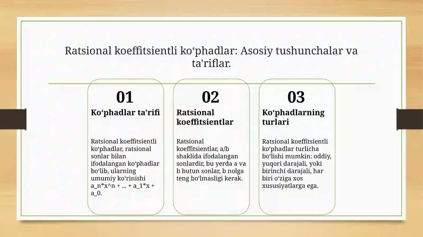 Ratsional koeffitsienti koʻphadlar. Algebraik sonlar maydoni 3